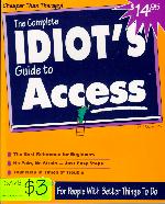 Front cover of the book The Complete Idiot's Guide to Access.