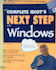 Front cover of the book The Complete Idiot's Next Step with Windows.