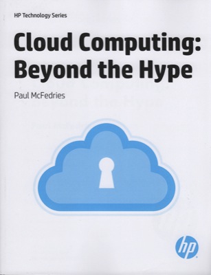 Front cover of the book Cloud Computing: Beyond the Hype.