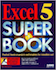 Front cover of the book Excel 5 Super Book.