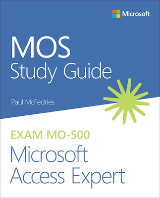 Front cover of the book MOS Study Guide for Microsoft Access Expert Exam MO-500.