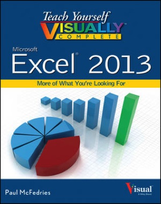 Front cover of the book Teach Yourself VISUALLY Complete Microsoft Excel 2013.