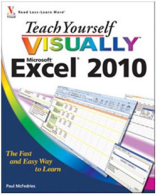 Front cover of the book Teach Yourself VISUALLY Microsoft Excel 2010.