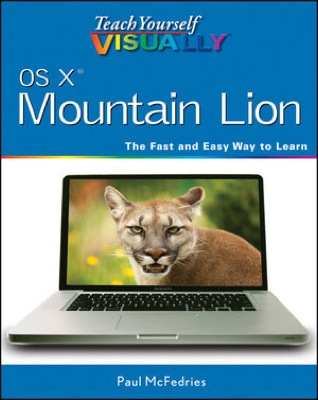 Front cover of the book Teach Yourself VISUALLY OS X Mountain Lion.
