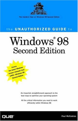 Front cover of the book The Unauthorized Guide to Windows 98.