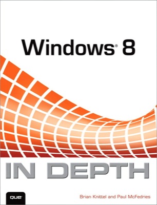 Front cover of the book Windows 8 In Depth.