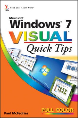 Front cover of the book Microsoft Windows 7 Visual Quick Tips.