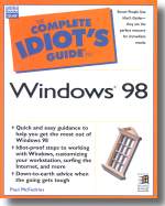 Front cover of the book The Complete Idiot's Guide to Windows 98.